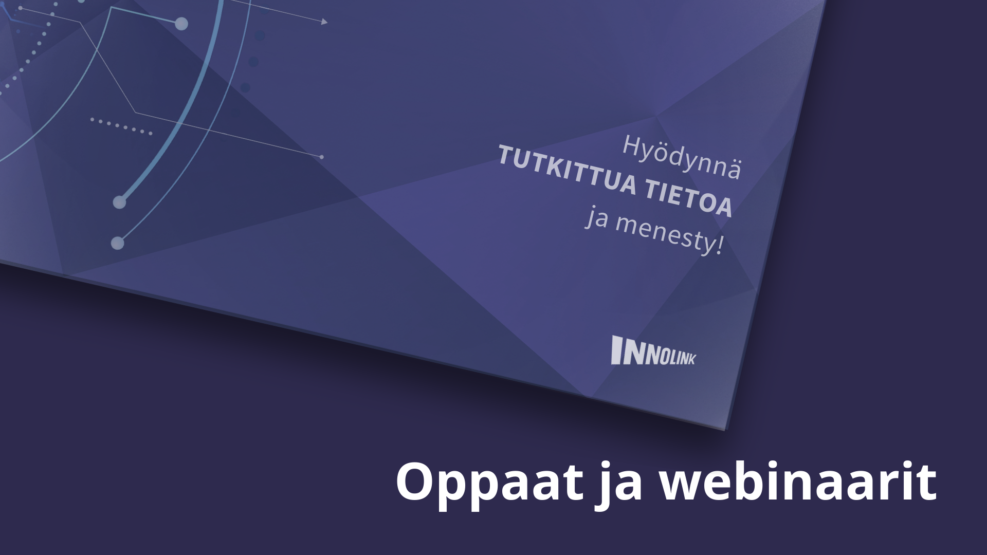 Oppaat ja webinaarit